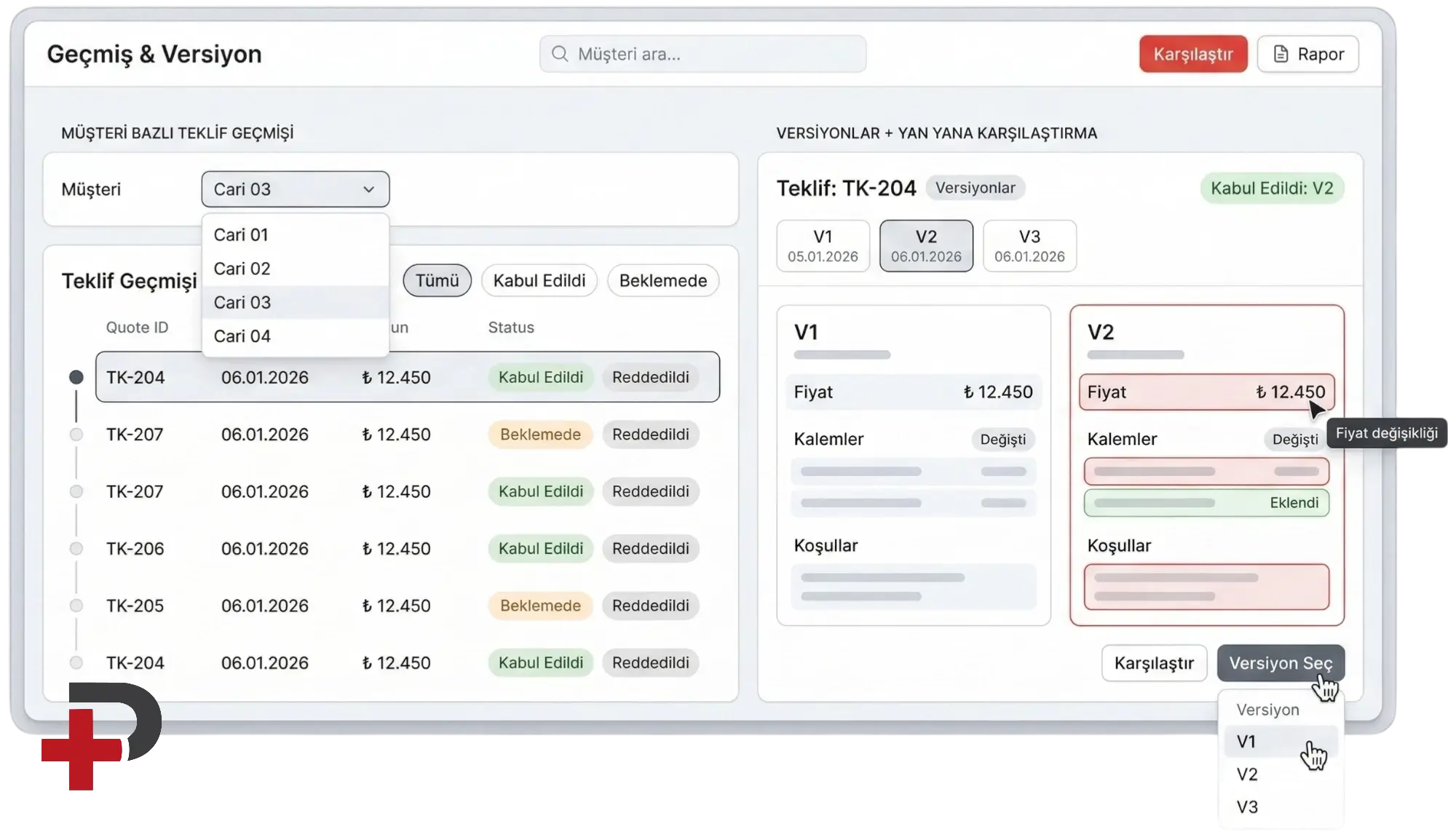 Teklif geçmişi ve versiyon karşılaştırma: Cari Plus’ta müşteri bazlı kronoloji ve yan yana versiyon incelemesi
