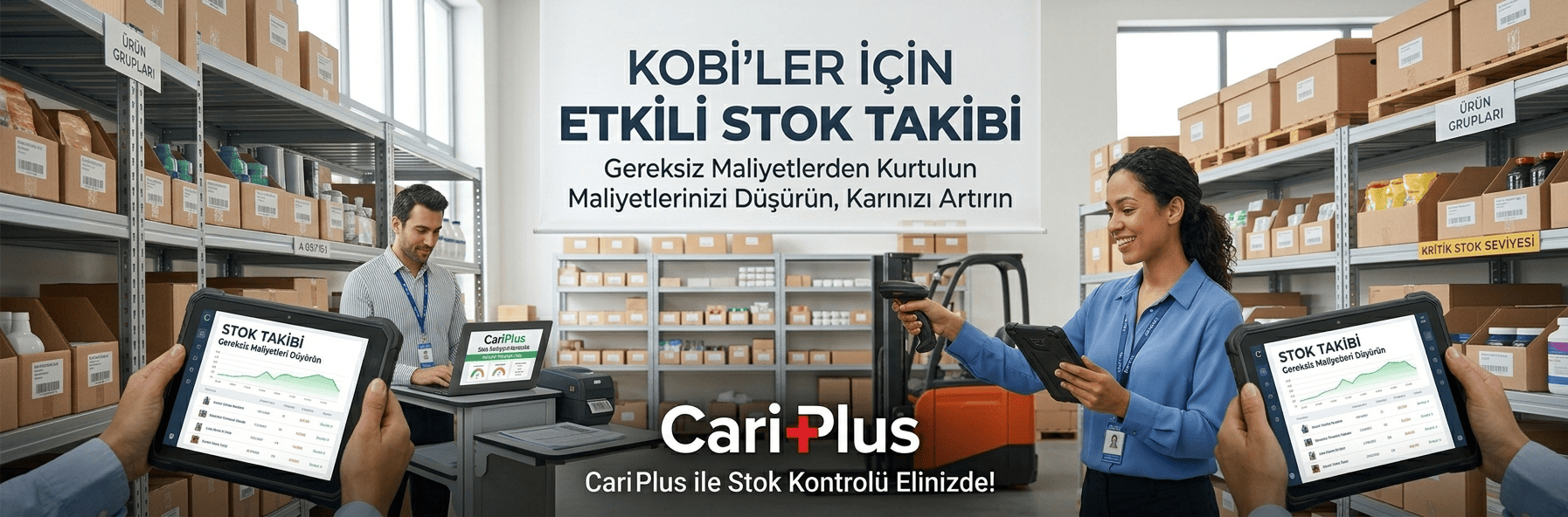 KOBİ'ler İçin Etkili Stok Takibi: Gereksiz Maliyetlerden Nasıl Kurtulursunuz? — Cari Plus Blog kapak görseli